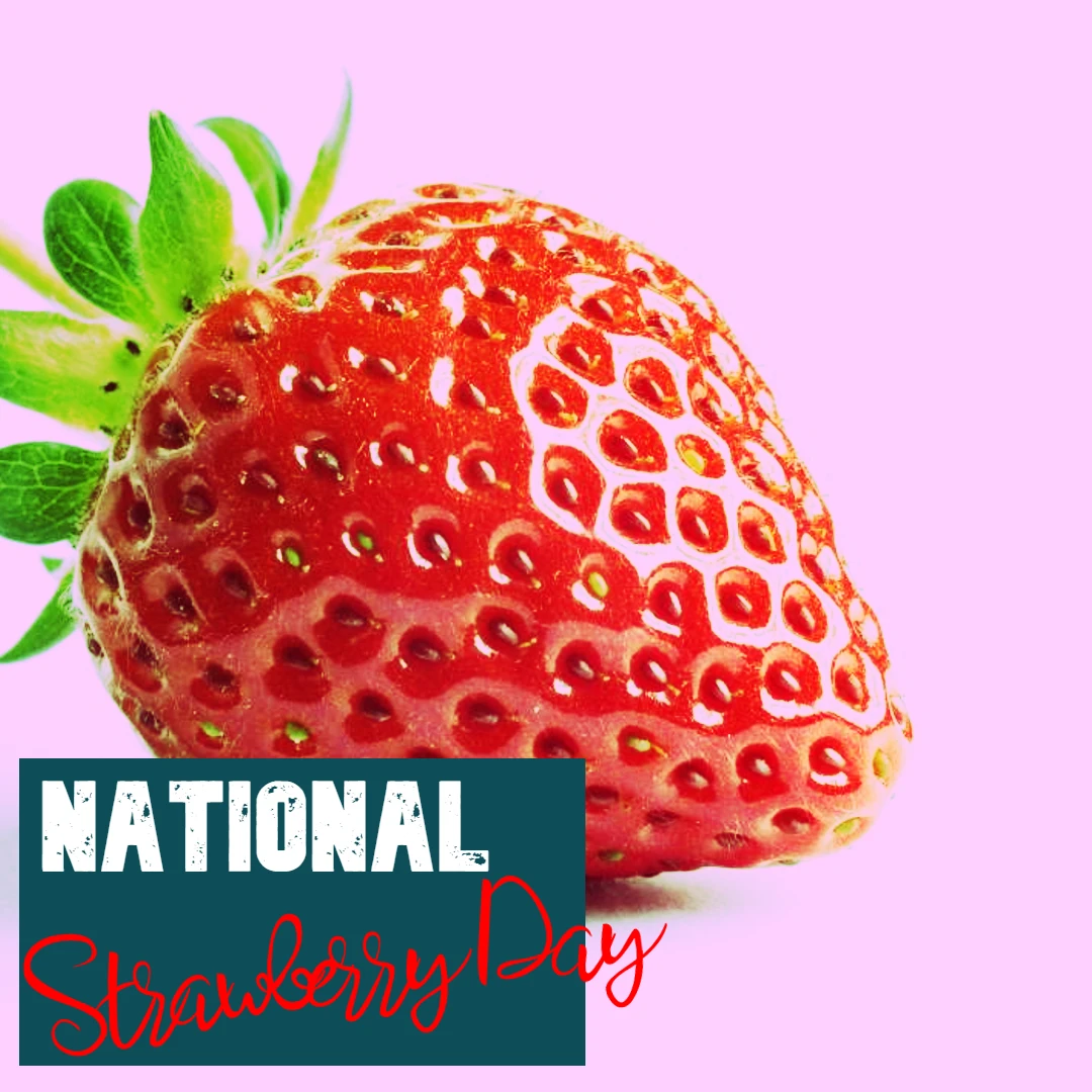 National Strawberry Day 2023