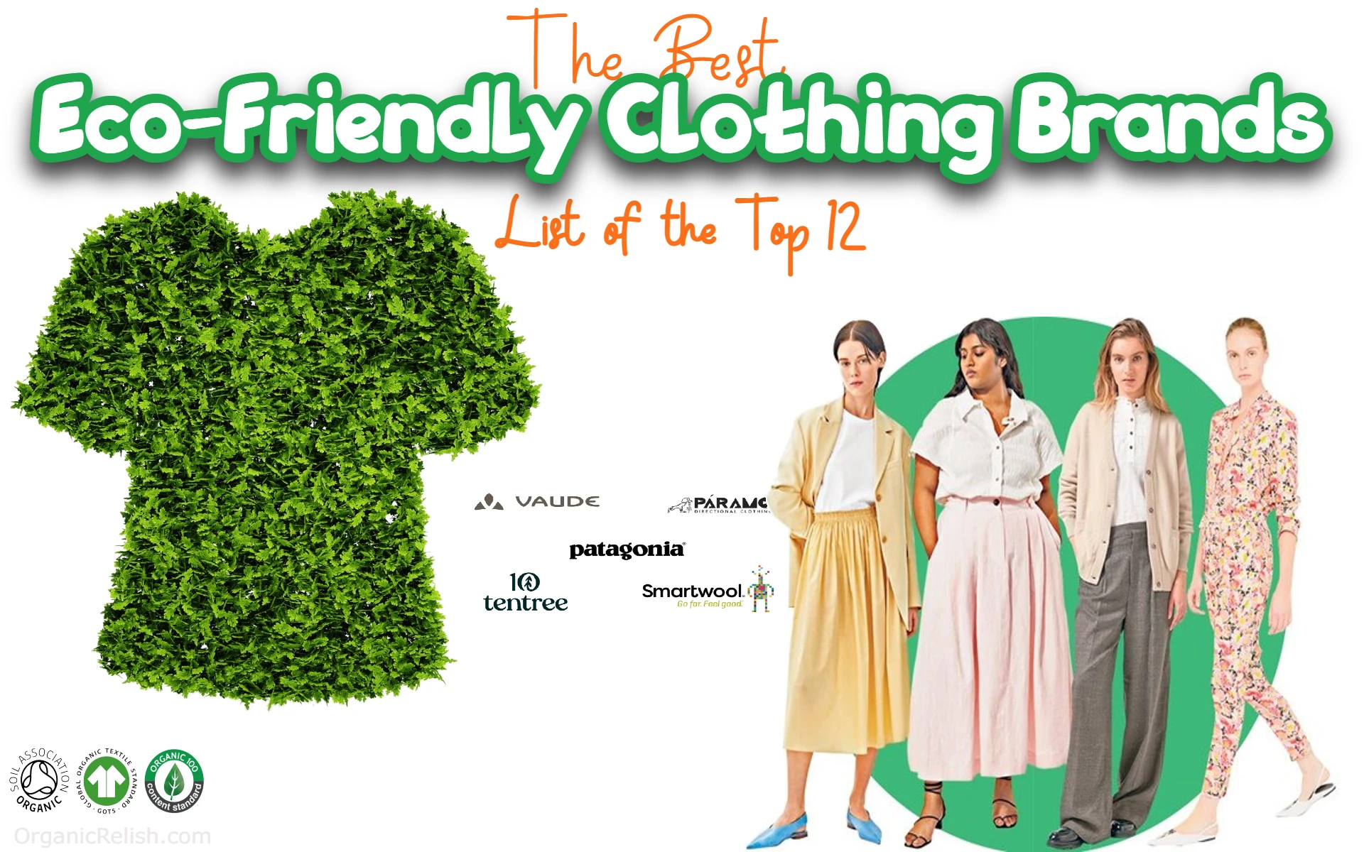 Top 12 Best Eco Friendly Clothing Brands