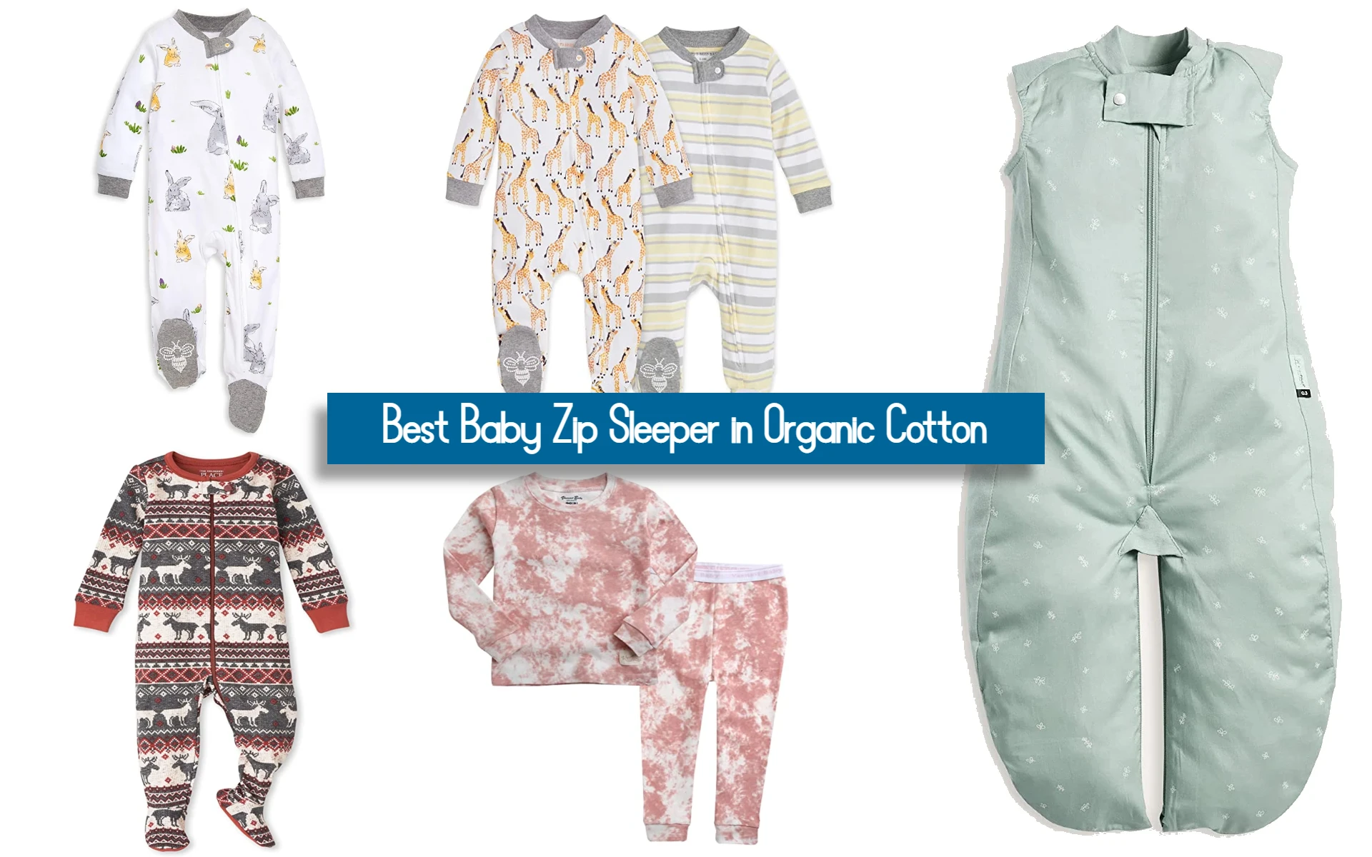 Best Baby Zip Sleeper in Organic Cotton
